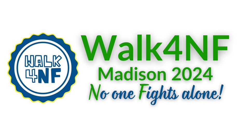Logo for walk4nf madison 2024 event, featuring the text "walk4nf" in large green letters and the tagline "no one fights alone!" on a white background with a blue seal.
