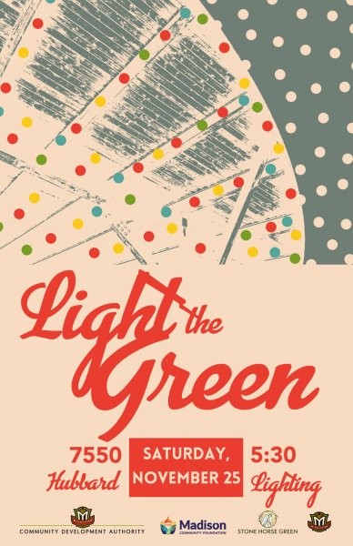 A poster for light the green.