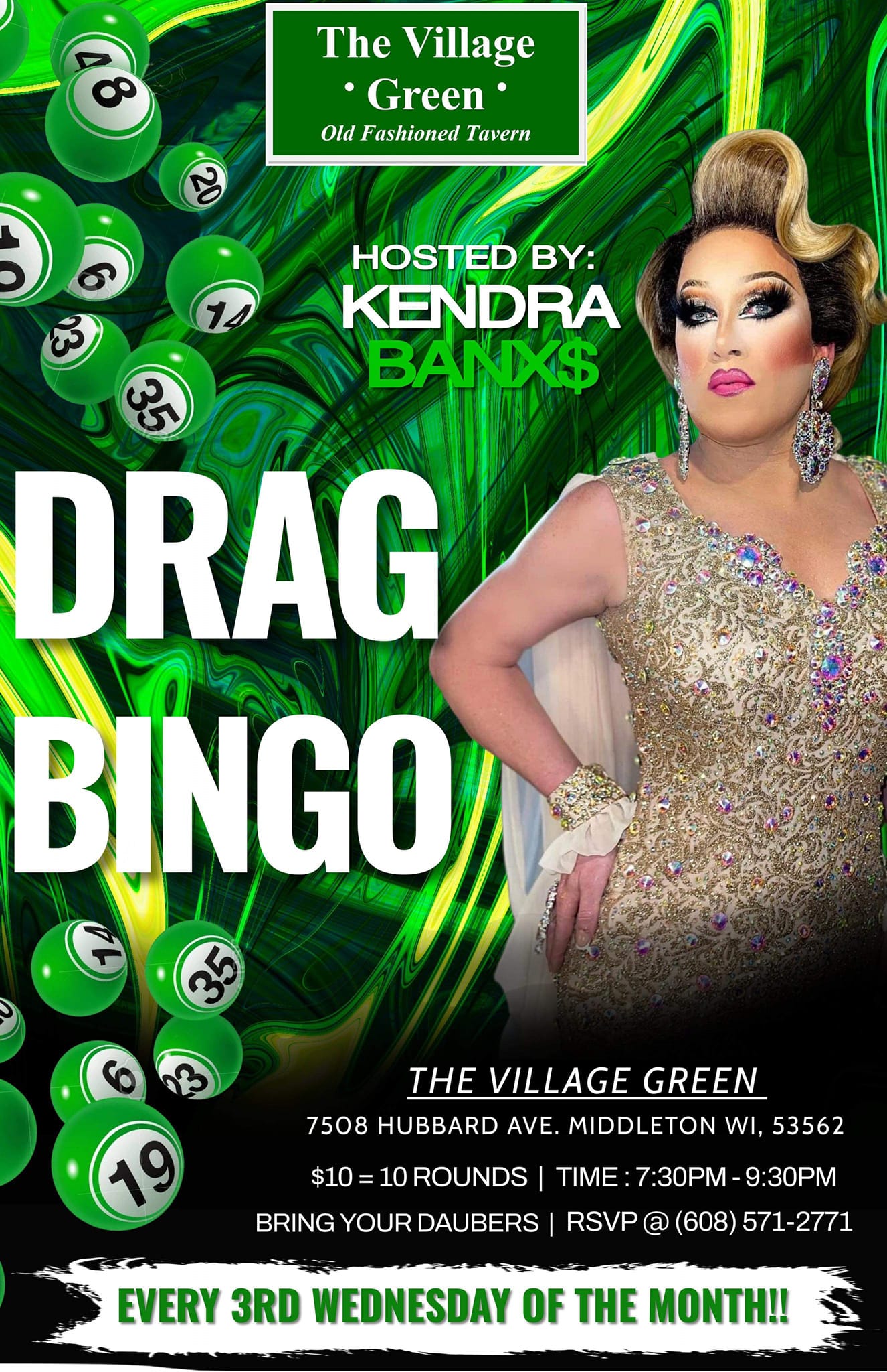 Drag bingo at the village green.