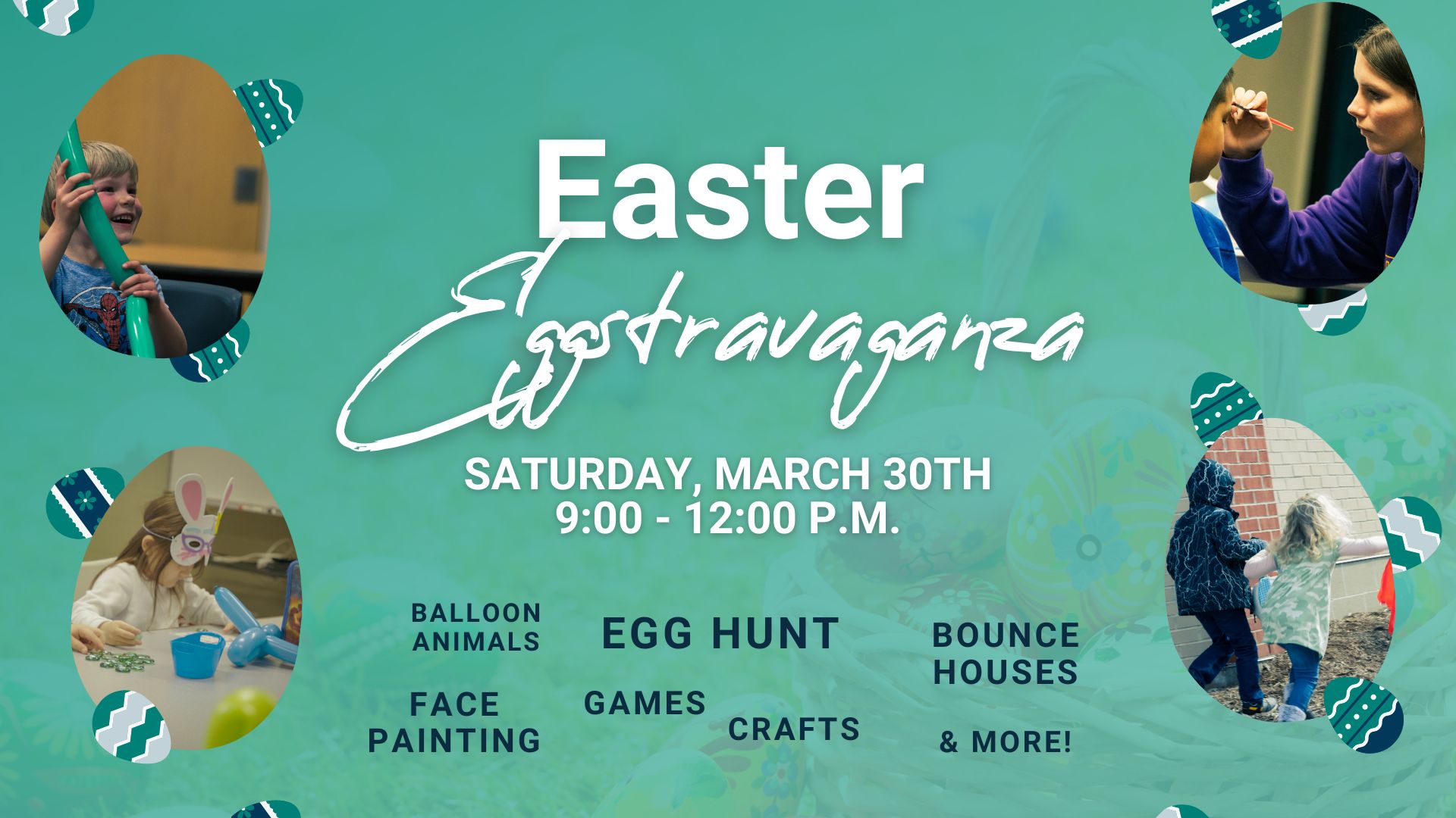 Easter extravaganza event flyer featuring activities like egg hunt, face painting, and bounce houses, scheduled for saturday, march 30th from 9 am to 12 pm.