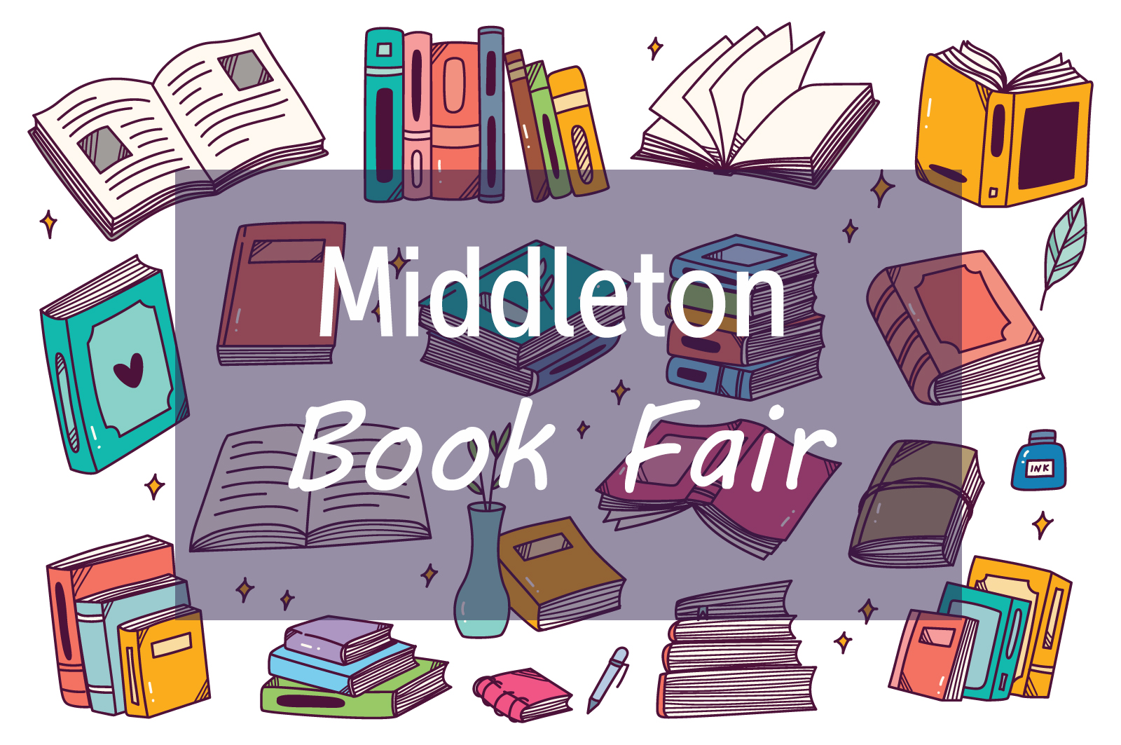 Illustrated image of various books and stationery items surrounding the text "Middleton Book Fair.