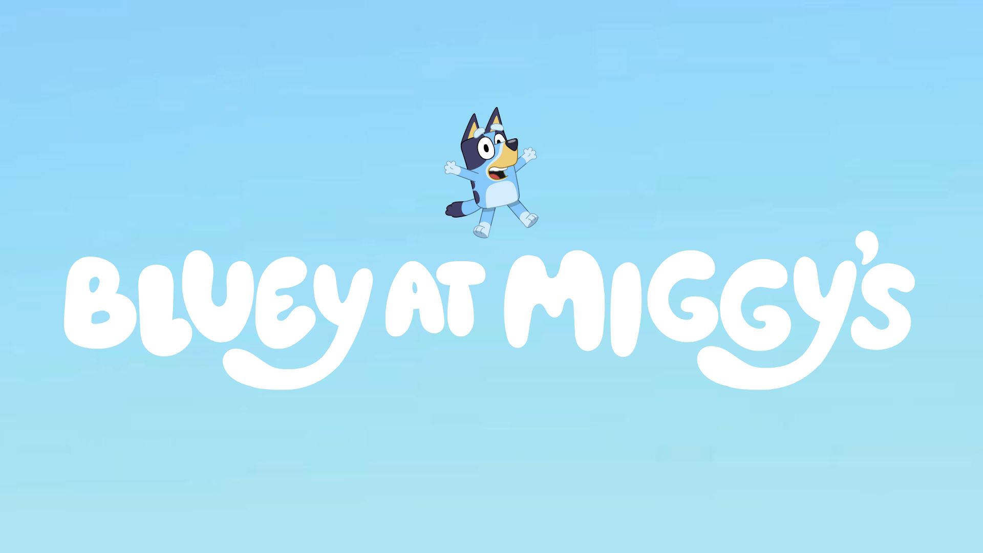 Bluey, a cartoon blue heeler dog, appears above the text "Bluey at Miggy’s" on a light blue background.