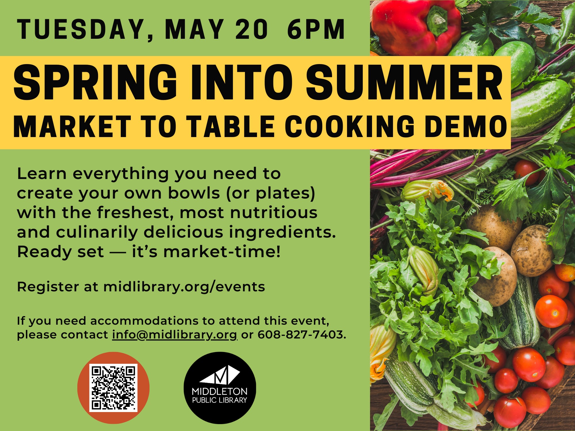 Flyer for "Spring Into Summer: Market to Table Cooking Demo" on Tuesday, May 20 at 6 PM, with event details and images of fresh vegetables. Hosted by Middleton Public Library.