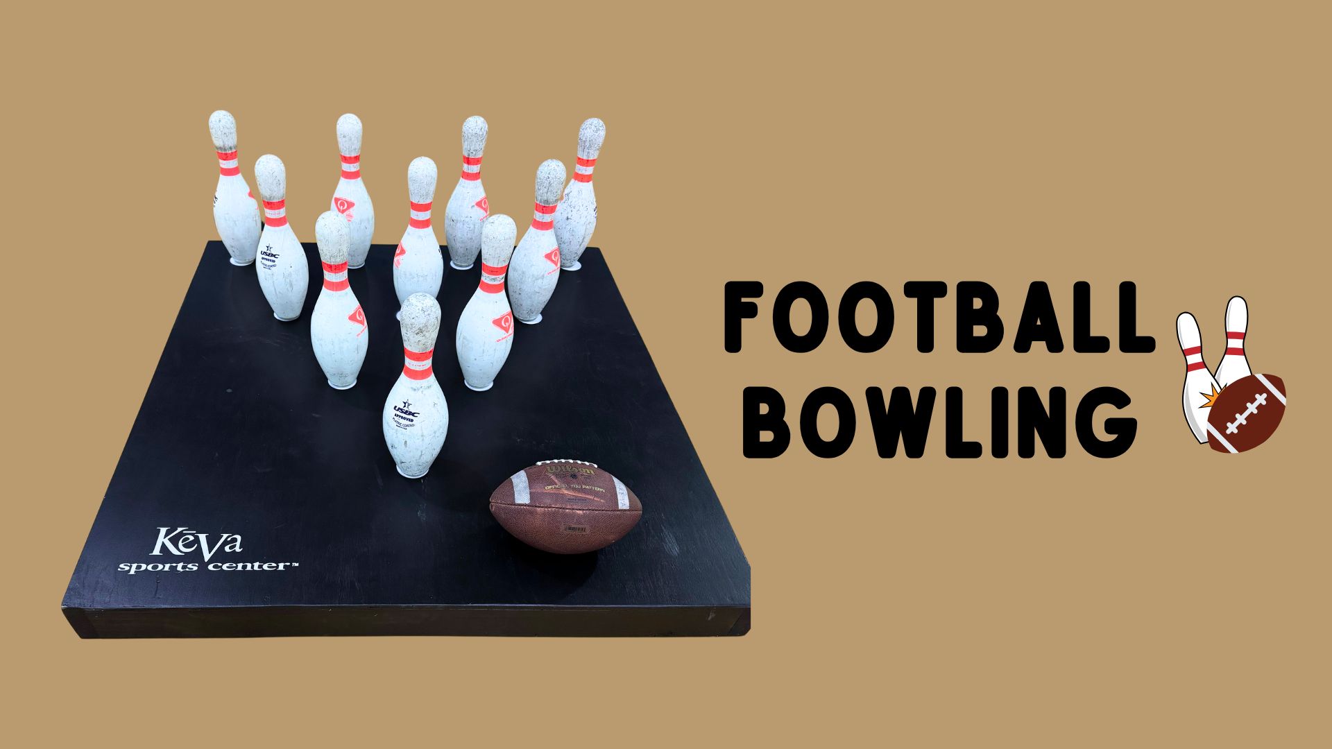 A football and ten bowling pins are set up on a black platform labeled "Keva Sports Center" with the words "Football Bowling" beside it.