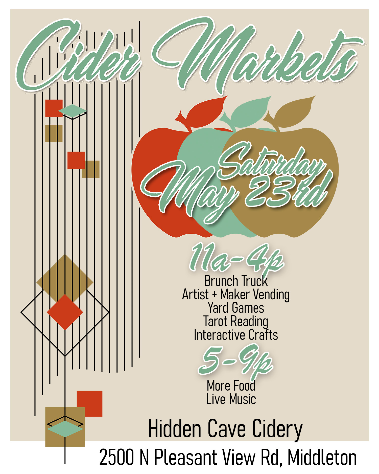 Event flyer for "Cider Markets" on Saturday, May 23rd at Hidden Cave Cidery, 11 am–4 pm and 5–9 pm, featuring food, music, crafts, games, and vendor booths.