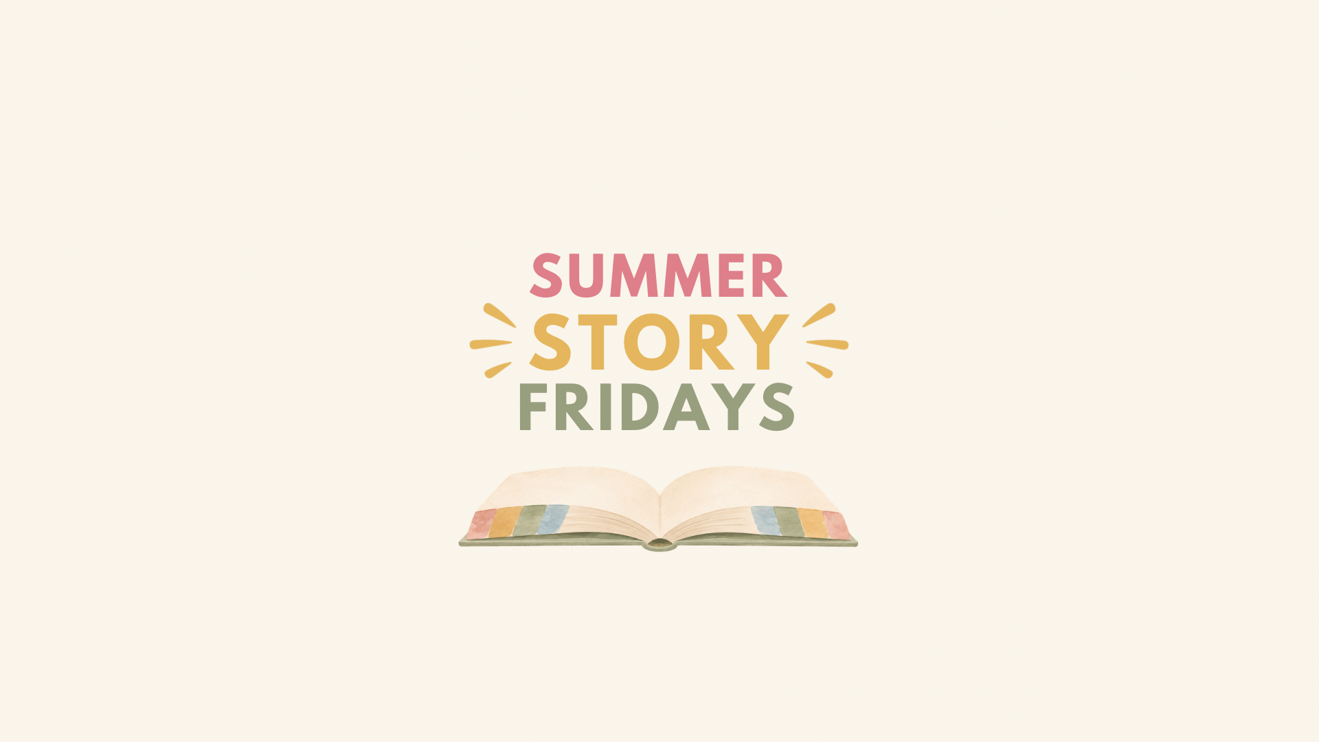 Summer Story Fridays