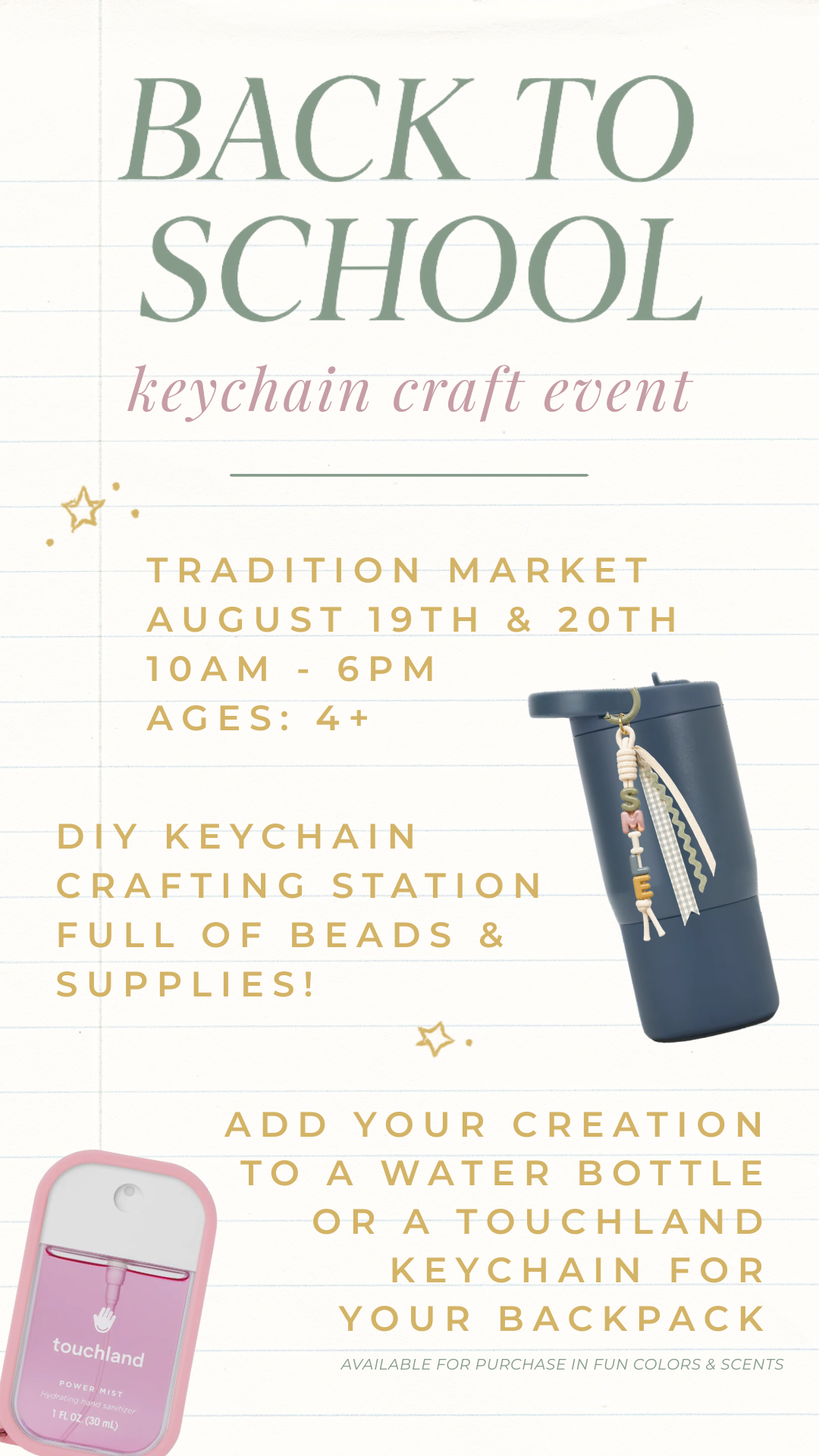 Flyer for a back-to-school keychain craft event at Tradition Market on August 19-20, 10am-6pm, for ages 4+, featuring DIY keychain crafting and customizable keychains or water bottles.